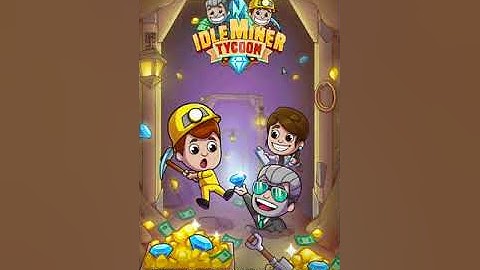 Idle Miner Tycoon Game Play Feature Going To Get Ut