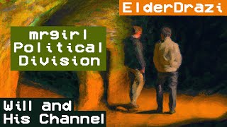 mrgirls Most Recent Articles and Political Division with @ElderDrazi
