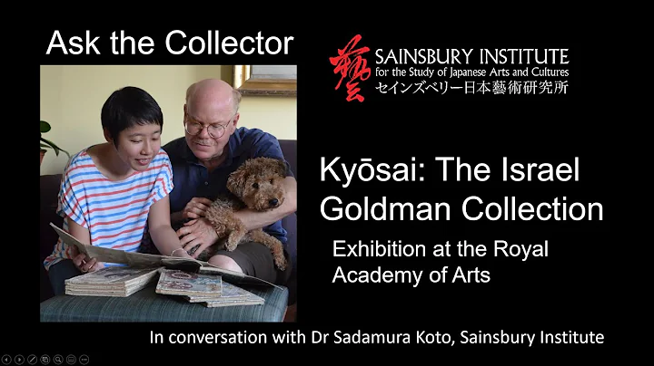 Ask the Collector: Kysai: The Israel Goldman Colle...