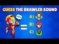 GUESS THE BRAWLER SOUND | Brawl Stars Quiz (Sound Edition)