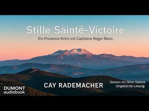 Stille Sainte-Victoire. Ein Provence-Krimi YouTube Hörbuch auf Deutsch