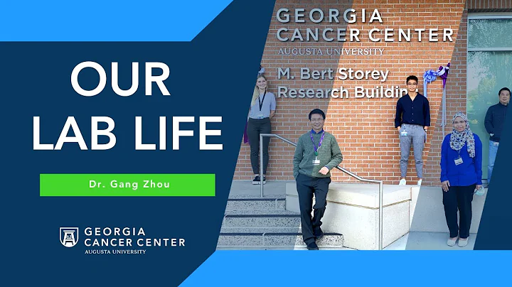 Our Lab Life - Dr. Gang Zhou