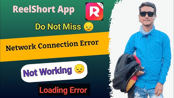 Fix ReelShort App Network & No Internet Connection Error Problem | Fix ReelShort App Not Working