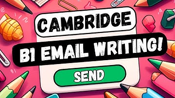 Cambridge B1 PET Writing Exam: Top tips for email writing!