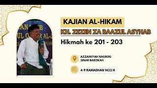 Kajian Al-Hikam (Hikmah Ke 201 - ke 203) KH. Zezen Zainal Abidin Baazul Asyhab