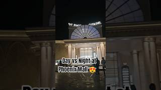 🌃 Day se Night tak ka beautiful transformation ✨Indore ka Phoenix Mall looks magical at night 💫❤️