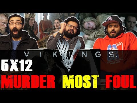 Vikings - 5x12 Murder Most Foul - Reaction