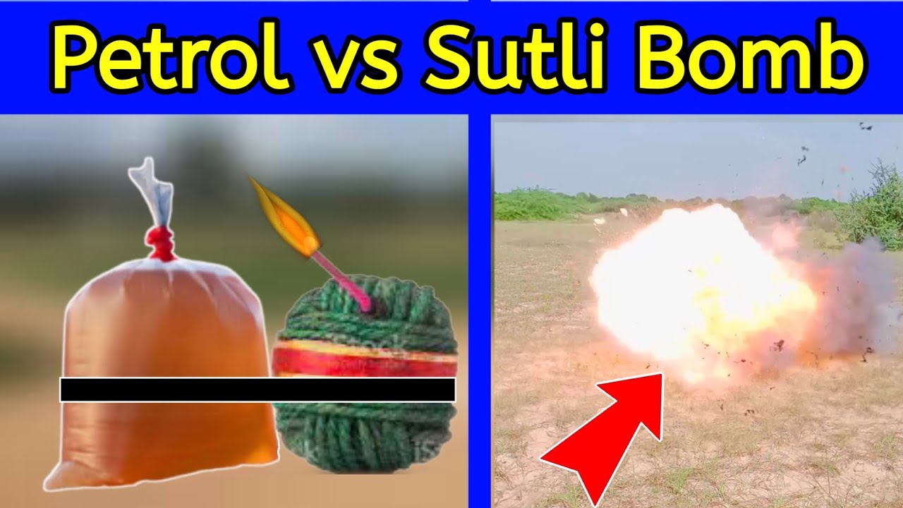 Sutli Bom vs Petrol | पेट्रोल vs सुतली बॉम्ब | Mrsolanki Hacker