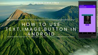 How to use TextView, ImageView and Button in android studio || Ashikur jaman shuvo || #android