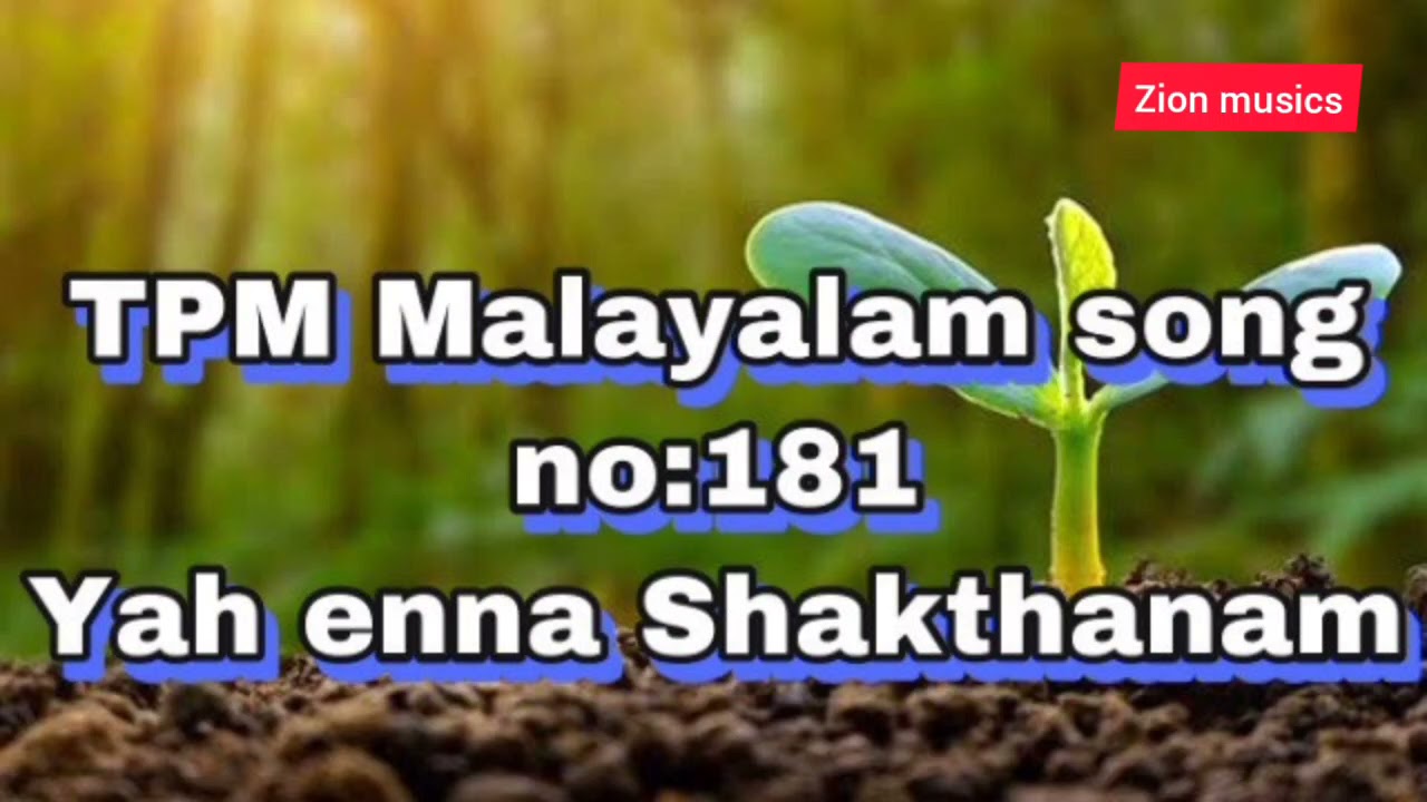 yah enna shakthanam TPM malayalam song no 181