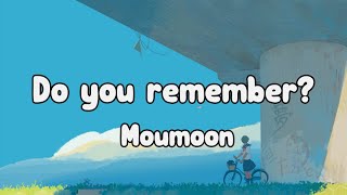 Moumoon  - Do You Remember Lyrics Video