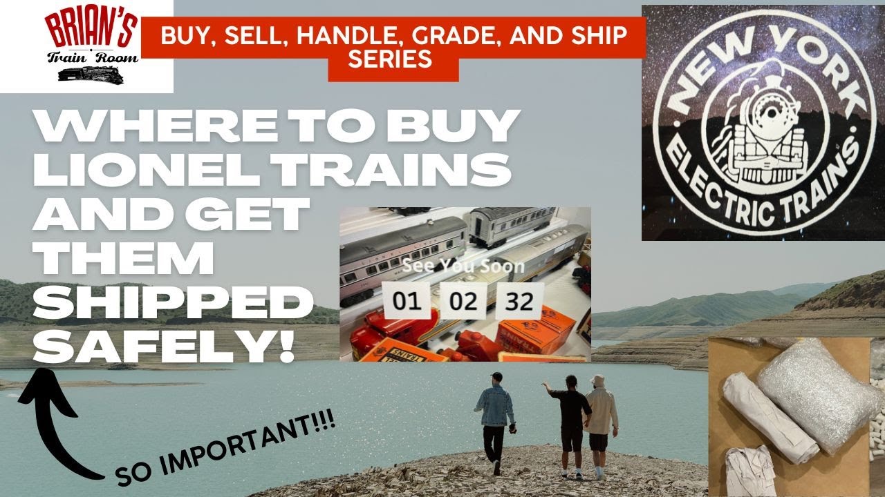 Where to buy Lionel Trains and get them shipped  to you SAFELY!  ONE OPTION!