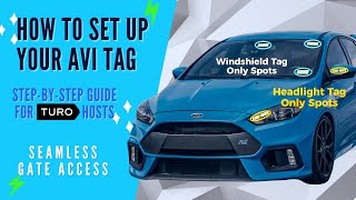 How to Set Up Your Park My Share AVI Tag for Your Turo Vehicle