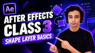 Full After Effects Class 3  | Shape Layer Basics | Complete Guide Update