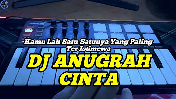 DJ MINANG TERBARU 2022 - ANUGRAH CINTA || KAMULAH SATU SATUNYA YANG PALING TERISTIMEWA ll FULL BASS!
