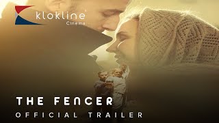 2015 THE FENCER  Official Trailer 1 HD Kick Film