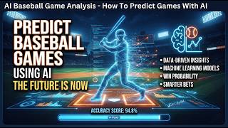 AI Baseball Game Analysis - How To Predict Games With AI