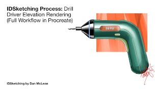 IDSketching Process: Drill Driver Elevation Rendering (Full Workflow in Procreate)