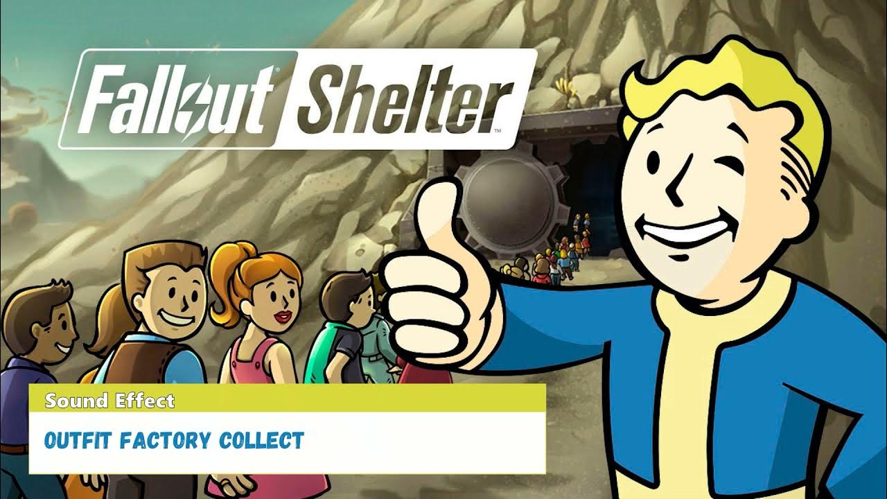Fallout Shelter Outfit Factory Collect [Sound Effect] YouTube