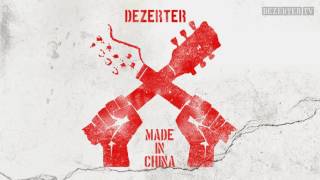 Video thumbnail of "Dezerter - Made in China (official audio)"