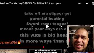 Lowkey - The Warning [OFFICIAL CHIPMUNK DISS] with lyrics. Reaction! Don't mess with lowkey.