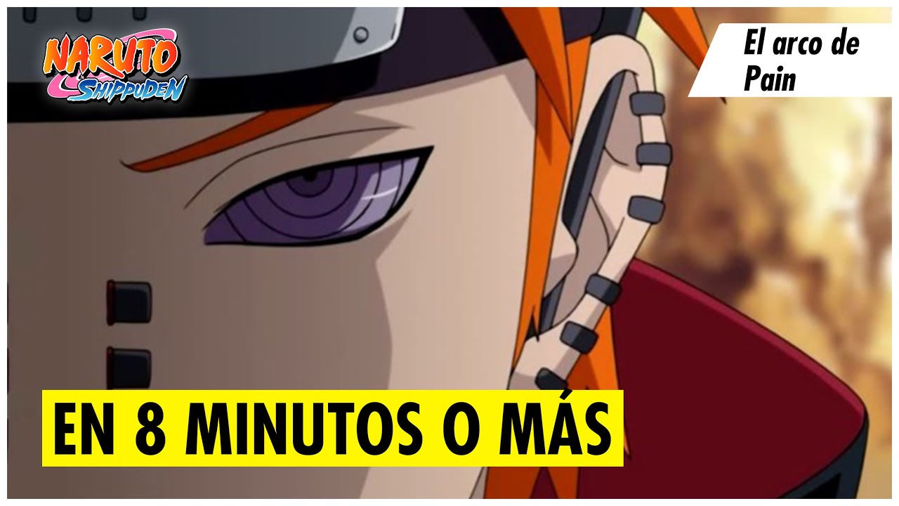 🔴 Pain INVADE konoha RESUMEN PARTE 2, Naruto Shippuden Temporada 8  RESUMEN