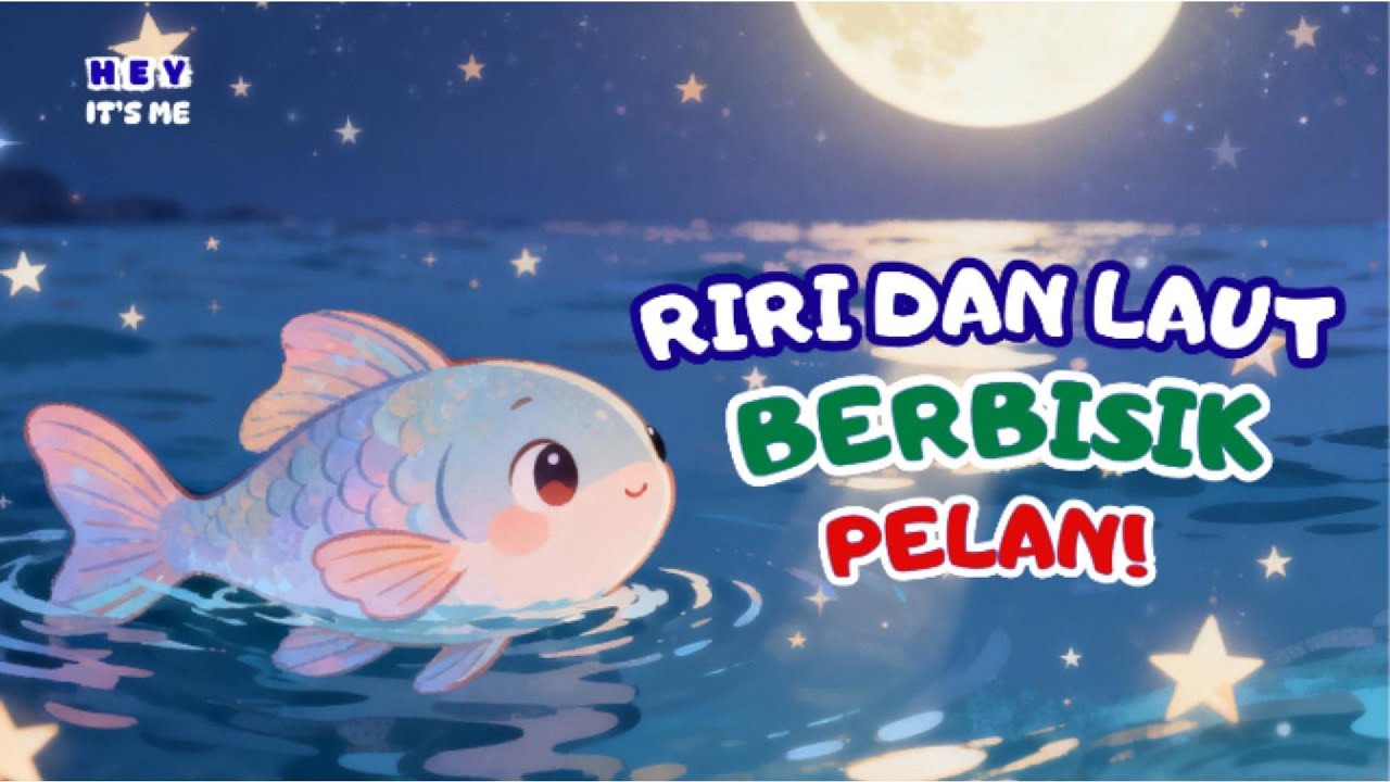Riri si Ikan Kecil dan Laut yang Berbisik Pelan | Cerita Tidur Anak Penuh Imajinasi
