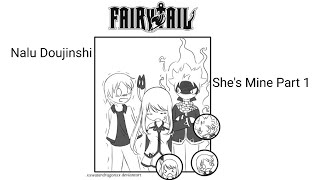 Nalu Doujinshi - She's Mine Part 1