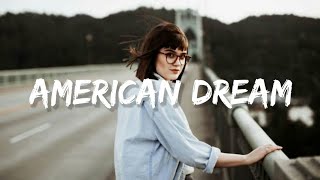 Gabbie June "AMERICAN DREAM" (Lyrics)