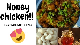 Restaurant style honey chicken at home.