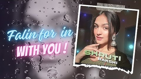 Falin for in With You | Shruti Bakshi | Alight Motion Simp Edit | Alight Motion Edit Raj Edit 5.0 |