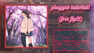 [tutorial / free flp] how to make pluggnb like goyxrd/wintfye for lil shine, summrs! or autumn!