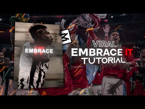 Viral Embrace It Edit Tutorial On Capcut | How to Make Trending Embrace It Edit on Capcut