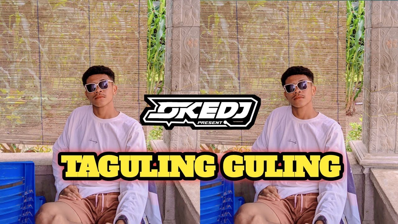 TAGULING GULING -OKEDJ_X_IDUS MOKOS
