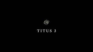 Titus 3 - English Standard Version (ESV)