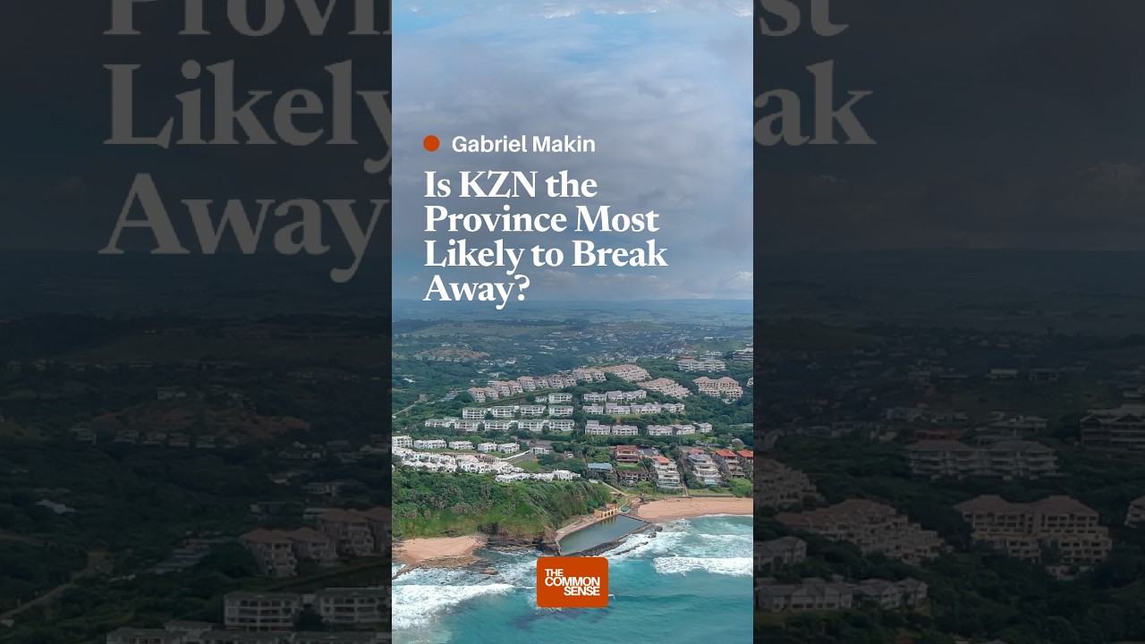 Is KZN the Province Most Likely to Break Away?