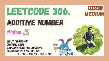 LeetCode 306. Additive Number  |  python  |  Chinese  |  中文版