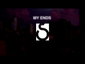 ALX&R - My Ends (prod. K Swisha)