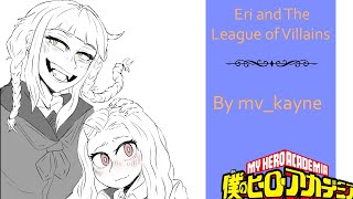 Eri and the League Of Villains, A My Hero Comic Dub