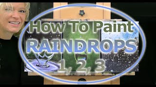 HOW TO PAINT RAINDROPS 3 Easy Ways! How to Draw and Paint Rain with Acrylics-Easy Beginner Tutorial screenshot 3