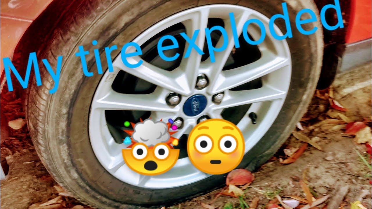 MY TIRE EXPLODED ON MY CAR(MUST WATCH) YouTube