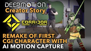 DeepMotion Creator Story | Corridor Digital | Remake of First CGI Character With AI Motion Capture by DeepMotion 4,613 views 1 year ago 1 minute, 18 seconds