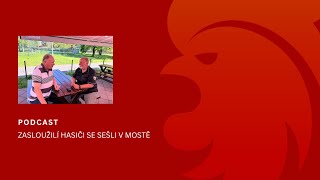 PODCAST: Zasloužilí hasiči se sešli v Mostě