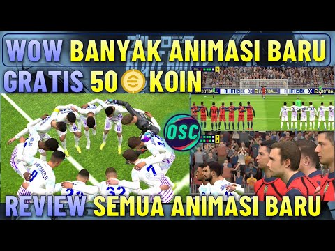 CLAIM 50 KOIN & REVIEW BANYAK ANIMASI BARU SETELAH UPDATE EFOOTBALL 2024 MOBILE