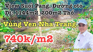 Quá Rẻ Cho Lô Đất Thổ Cư View Suối  1144m2 Chỉ 740k/m2 vùng ven nha trang , xã khánh bình khánh vĩnh