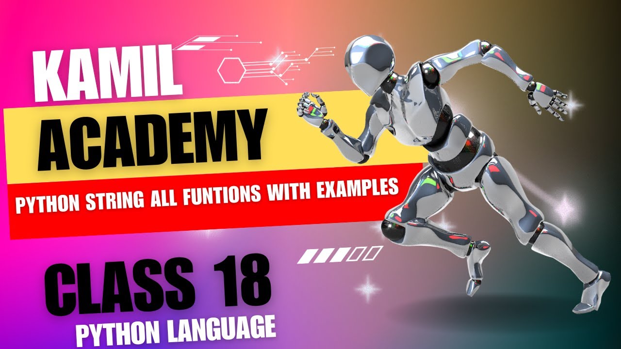 Python String Methods / Functions with Examples (Class 18) - YouTube