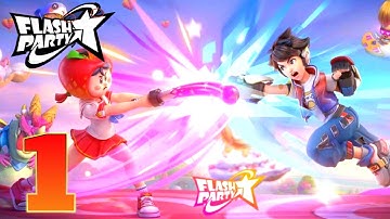 Flash Party - Gameplay Walkthrough | Kamal Gameplay | Part 1 (Android, iOS)