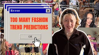 The Fashion Trend Prediction Video Epidemic: Why You Can't Escape It