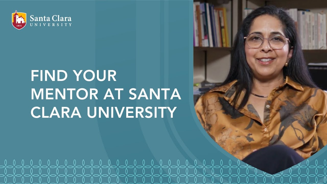 Find your mentor at Santa Clara University