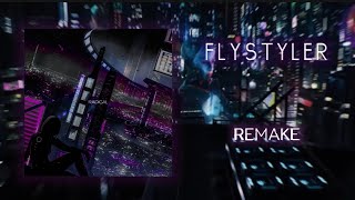 LXST CXNTURY - FLYSTYLER || REMAKE FL STUDIO 21 + FLP